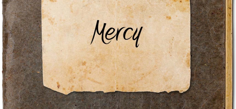 The Measure of Mercy
